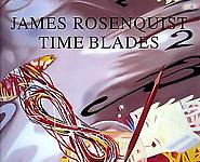 James Rosenquist: Time Blades