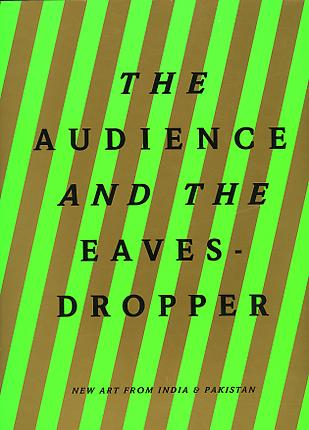 The Audience and the Eavesdropper