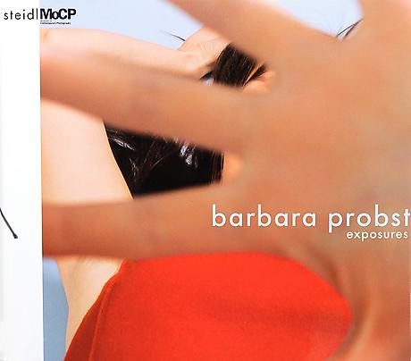 BARBARA PROBST - EXPOSURES

Hardback
160 pp
Illustrated throughout
23 x 26 cm
Texts by Karen Irvine and David Bate
Interview with the artist by Johannes Meinhardt
Produced and printed by Steidl, Göttingen, Germany, 2007
English
ISBN 978-3-86521-392-1