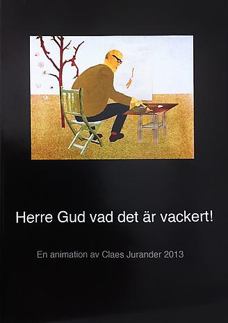 CLAES JURANDER - HERRE GUD VAD DET ÄR VACKERT!

DVD
10 min
made in for the 2013 solo show at Lars Bohman Gallery

SEK 500