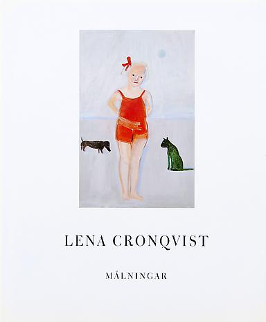 LENA CRONQVIST - MÅLNINGAR 1964 - 1994
Hardback
31 x 25 cm
182 pp
Illustrated throughout
Essay by Ingela Lind
Published by Galleri Lars Bohman 1995
Swedish
ISBN 91-972370-0-9
Price: SEK 300
